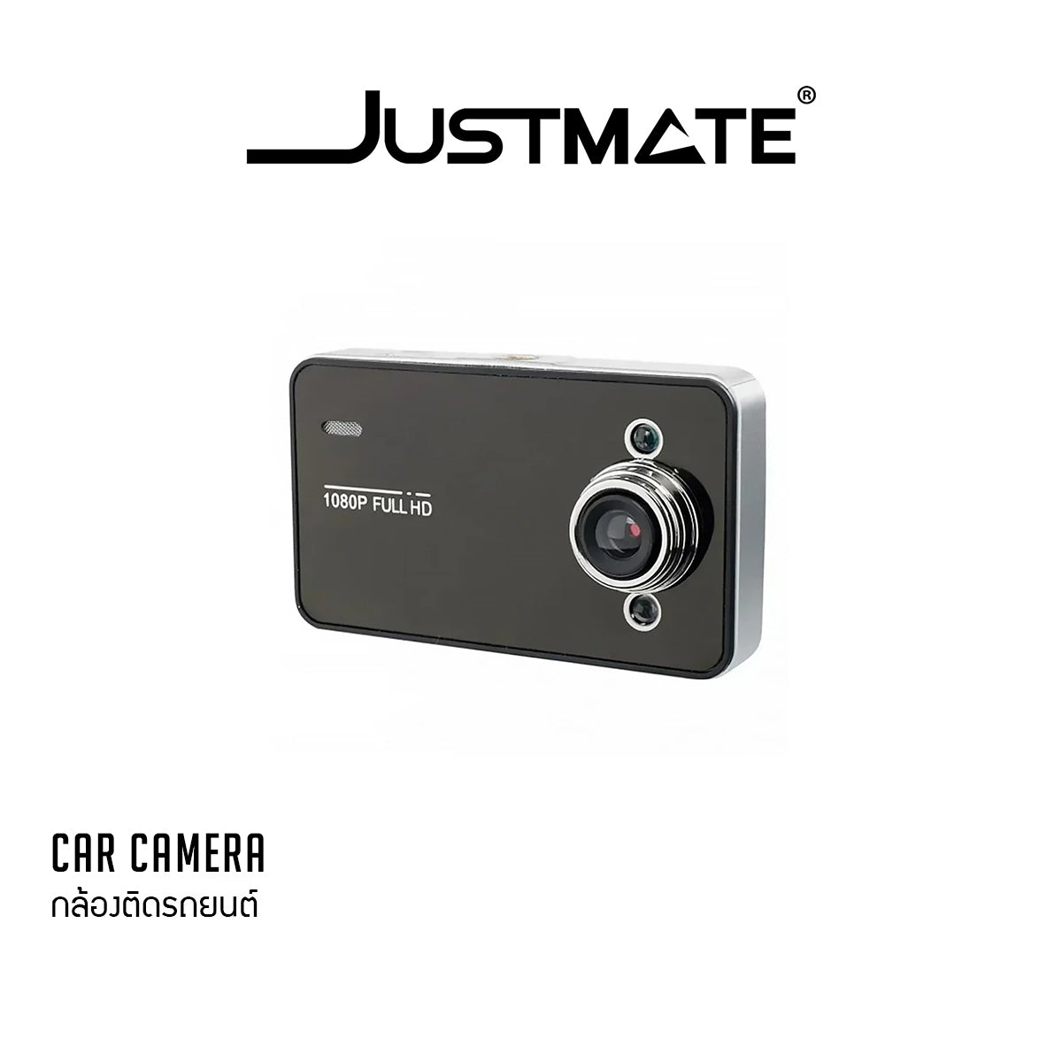 [JUSTMATE] กล้องติดรถยนต์ Car Camera รุ่น K6000 รองรับ Full HD